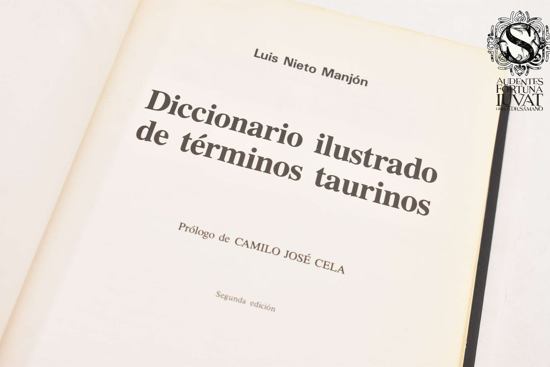 DICCIONARIO ILUSTRADO DE TÉRMINOS TAURINOS - Luis Nieto Manjón