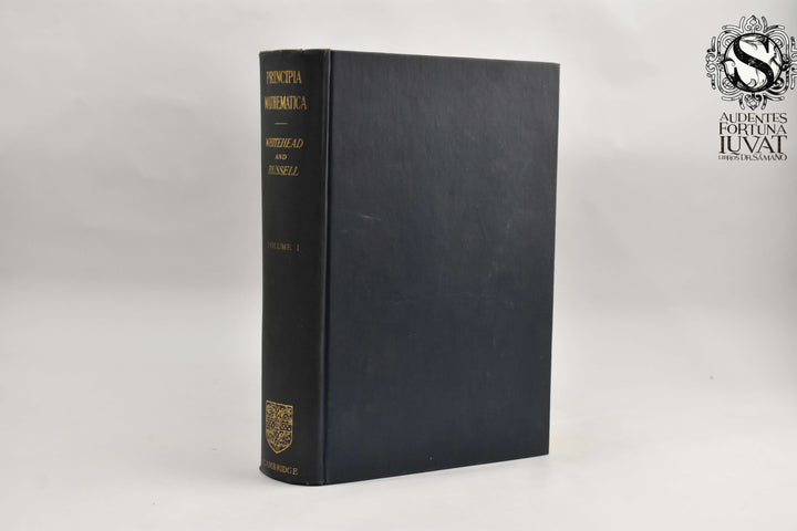 PRINCIPIA MATHEMATICA - Alfred North Whitehead