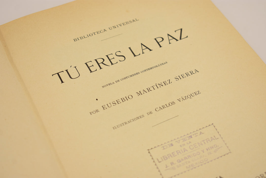 TÚ ERES LA PAZ - Eusebio Martínez Sierra