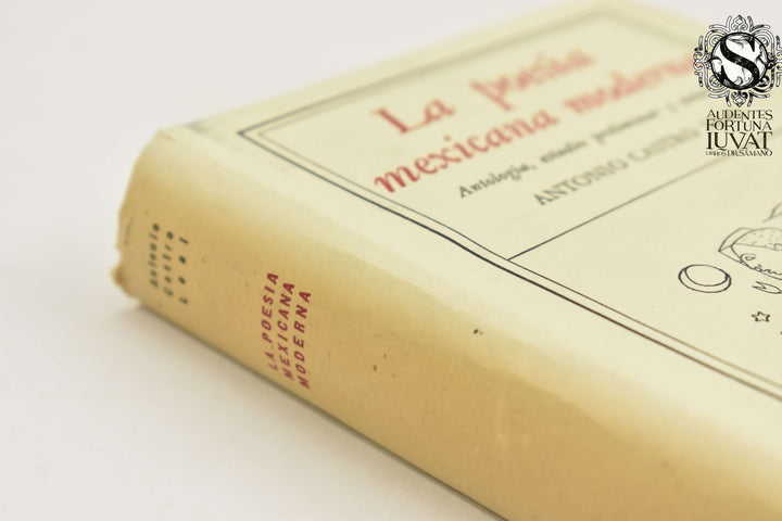 LA POESÍA MEXICANA MODERNA - Antonio Castro Leal