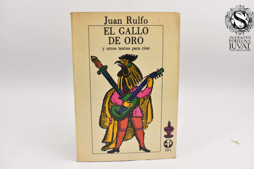 EL GALLO DE ORO - Juan Rulfo