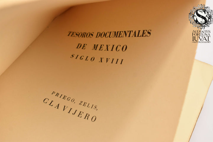 TESOROS DOCUMENTALES DE MÉXICO SIGLO XVIII