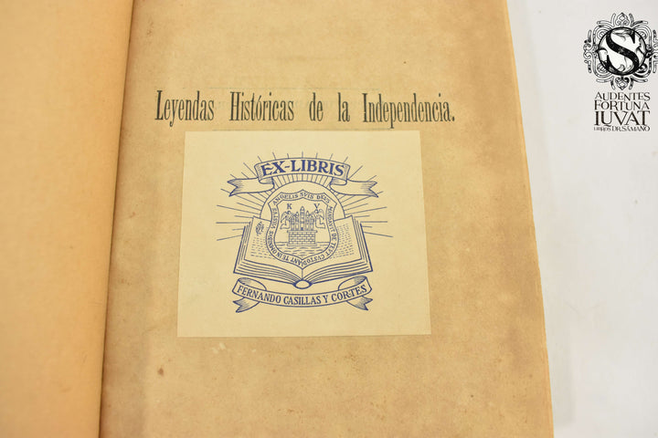 LEYENDAS HISTÓRICAS DE LA INDEPENDENCIA - Irineo Paz