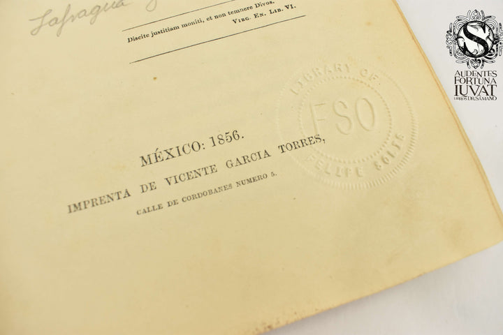 HISTORIA DE LA REVOLUCIÓN DE MÉXICO Contra la Dictadura del General Santa Anna 1853-1855