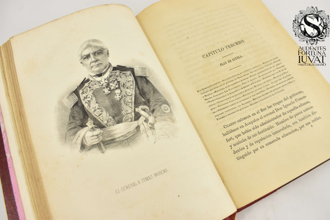 HISTORIA DE LA REVOLUCIÓN DE MÉXICO Contra la Dictadura del General Santa Anna 1853-1855