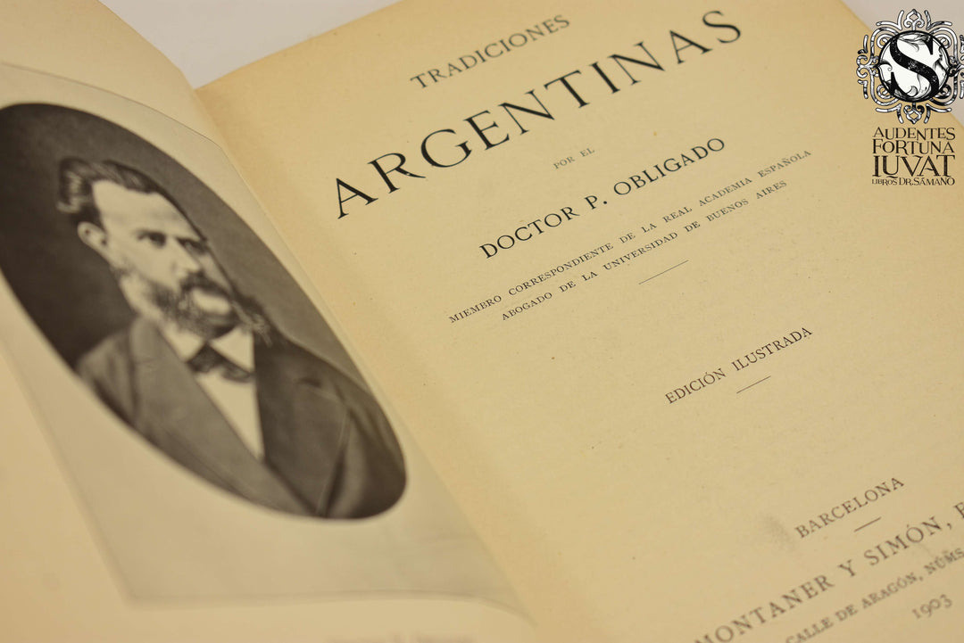 TRADICIONES ARGENTINAS -  Doctor P. Obligado