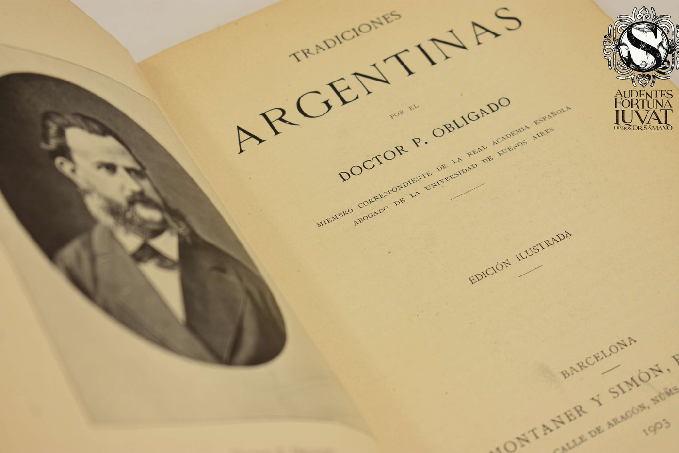 TRADICIONES ARGENTINAS -  Doctor P. Obligado