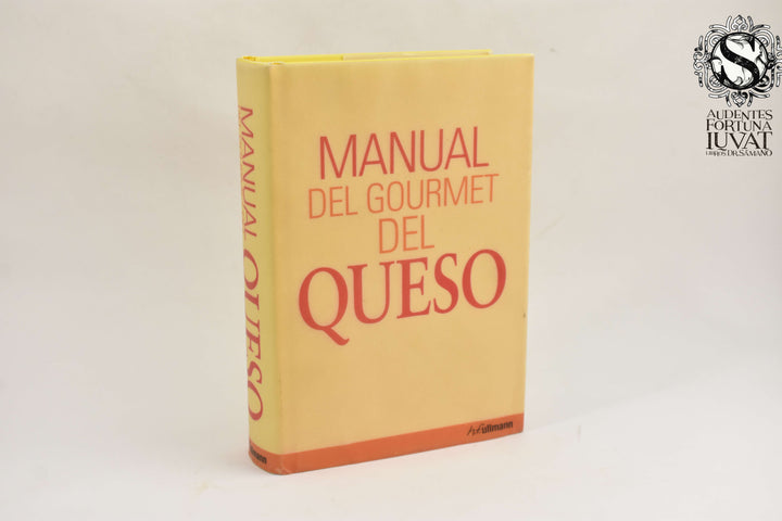 MANUAL DEL GOURMET DEL QUESO - Brigitte Engelmann