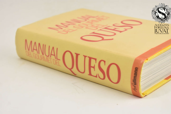 MANUAL DEL GOURMET DEL QUESO - Brigitte Engelmann