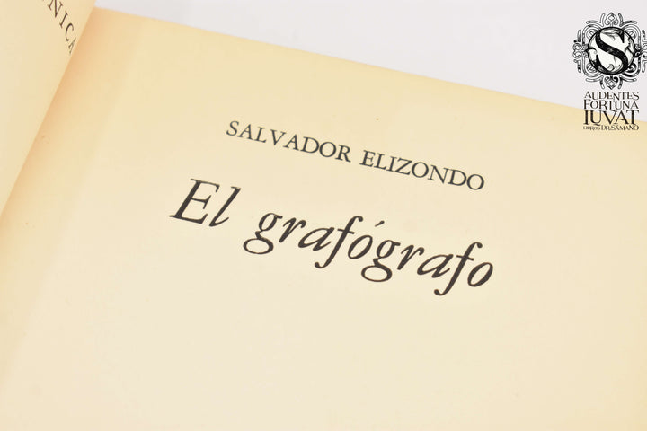 EL GRAFÓGRAFO - Salvador Elizondo