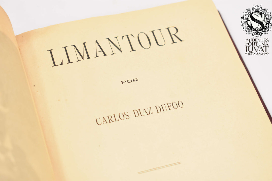 LIMANTOUR - Carlos Díaz Dufoo