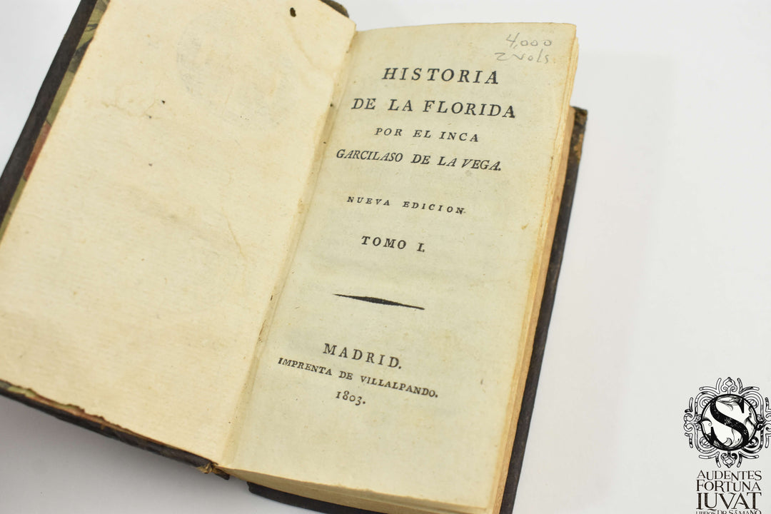 HISTORIA DE LA FLORIDA - Garcilaso de la Vega