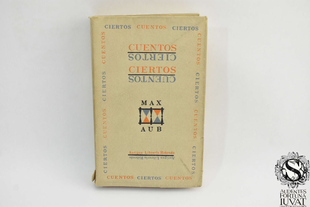 CUENTOS CIERTOS - Max Aub