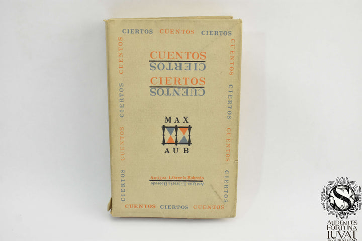 CUENTOS CIERTOS - Max Aub
