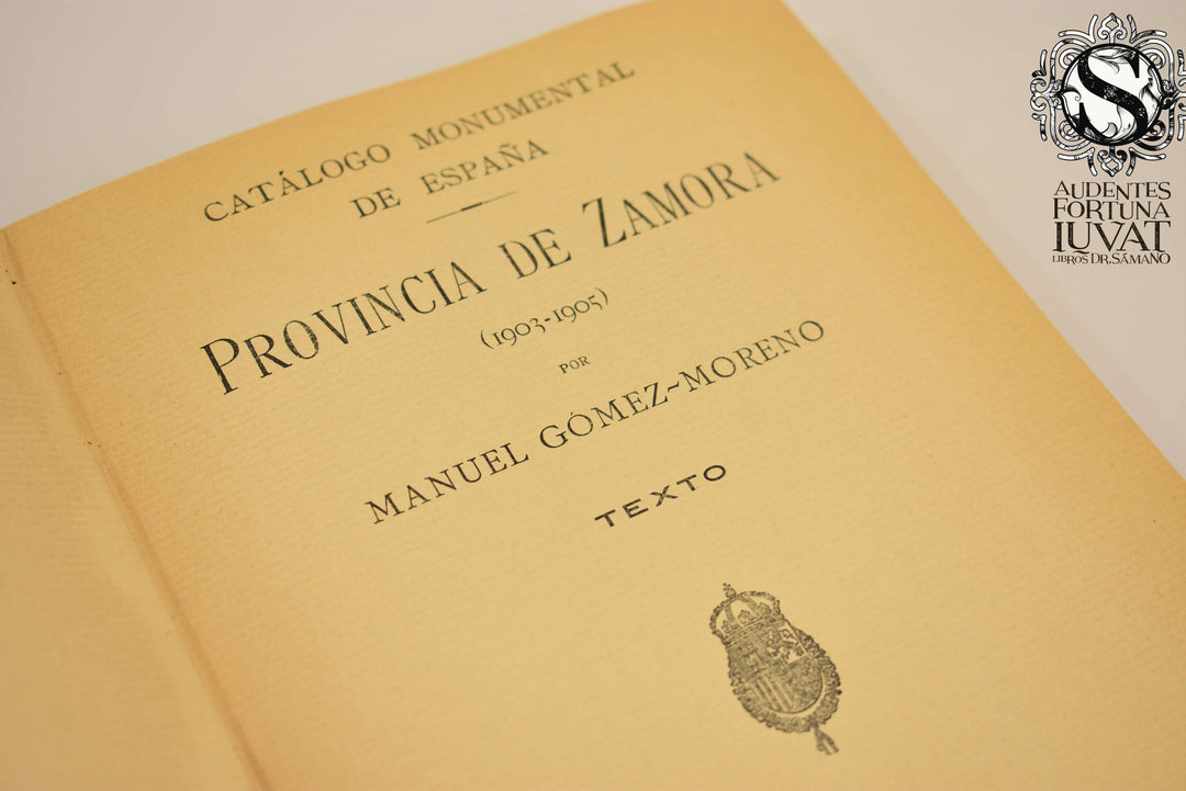 Catálogo Monumental de España - MANUEL GÓMEZ-MORENO