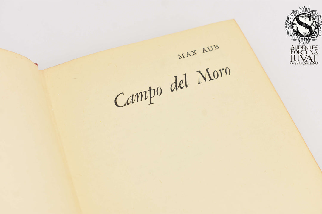 CAMPO DEL MORO - Max Aub