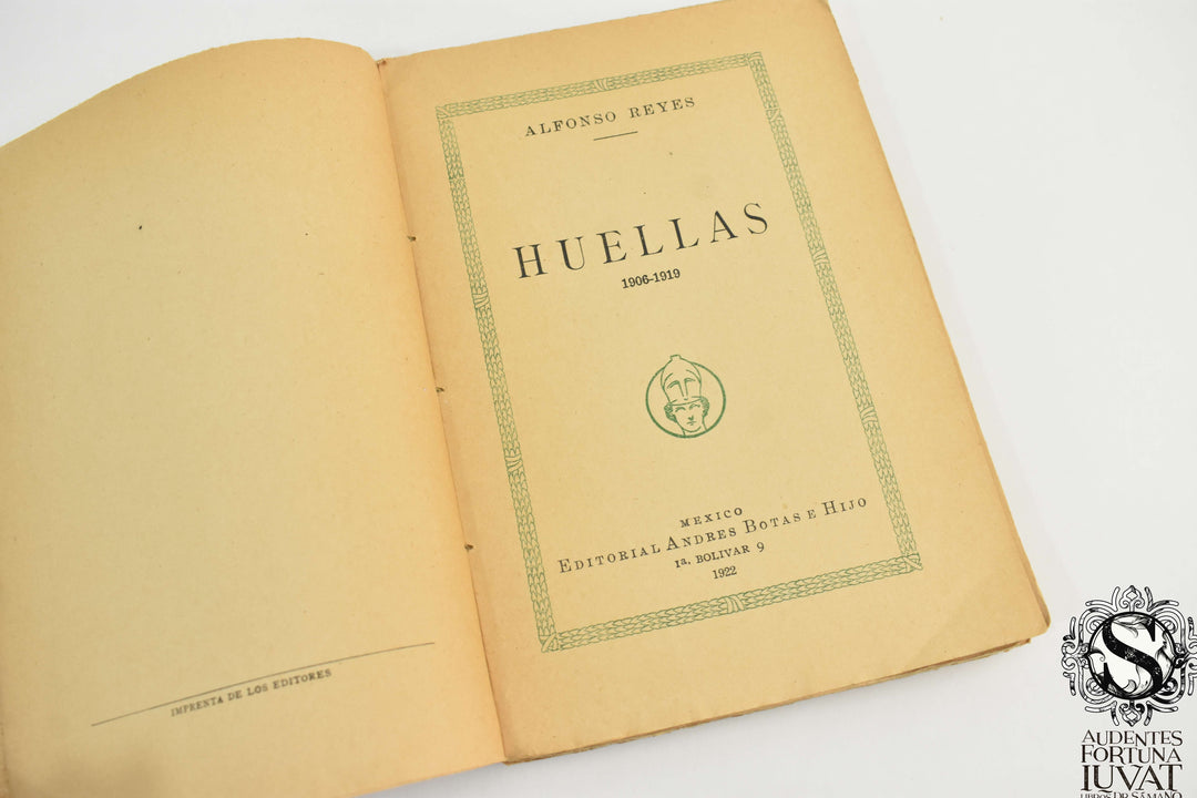 HUELLAS - Alfonso Reyes