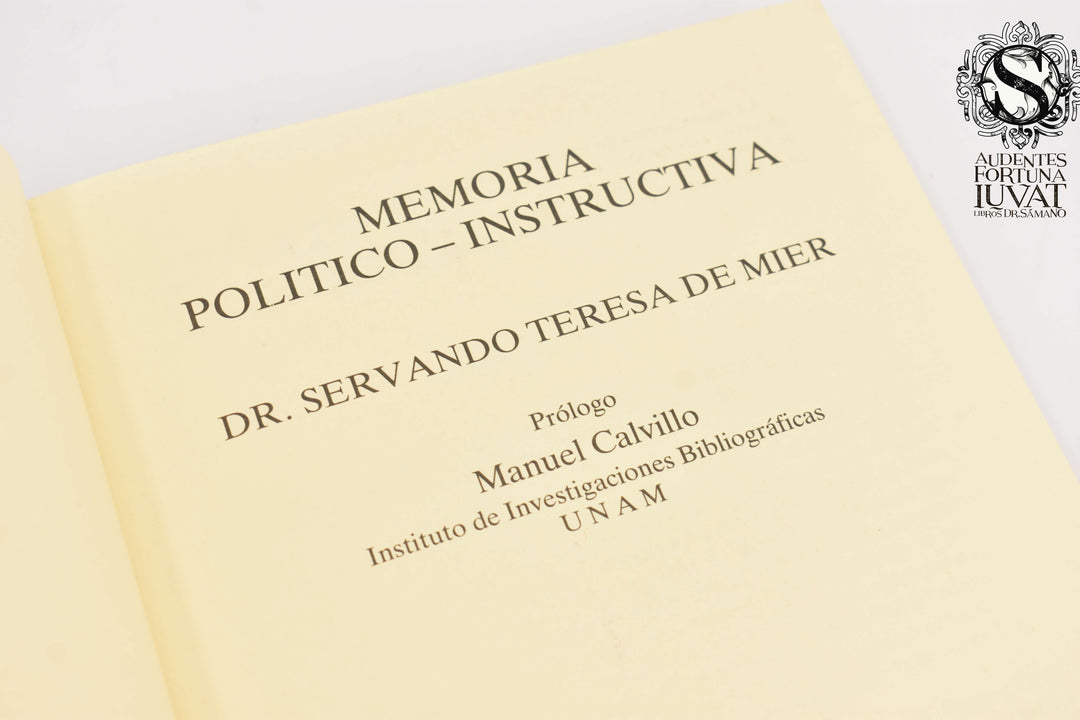MEMORIA POLITÍCO-INSTRUCTIVA  Servando Teresa de Mier