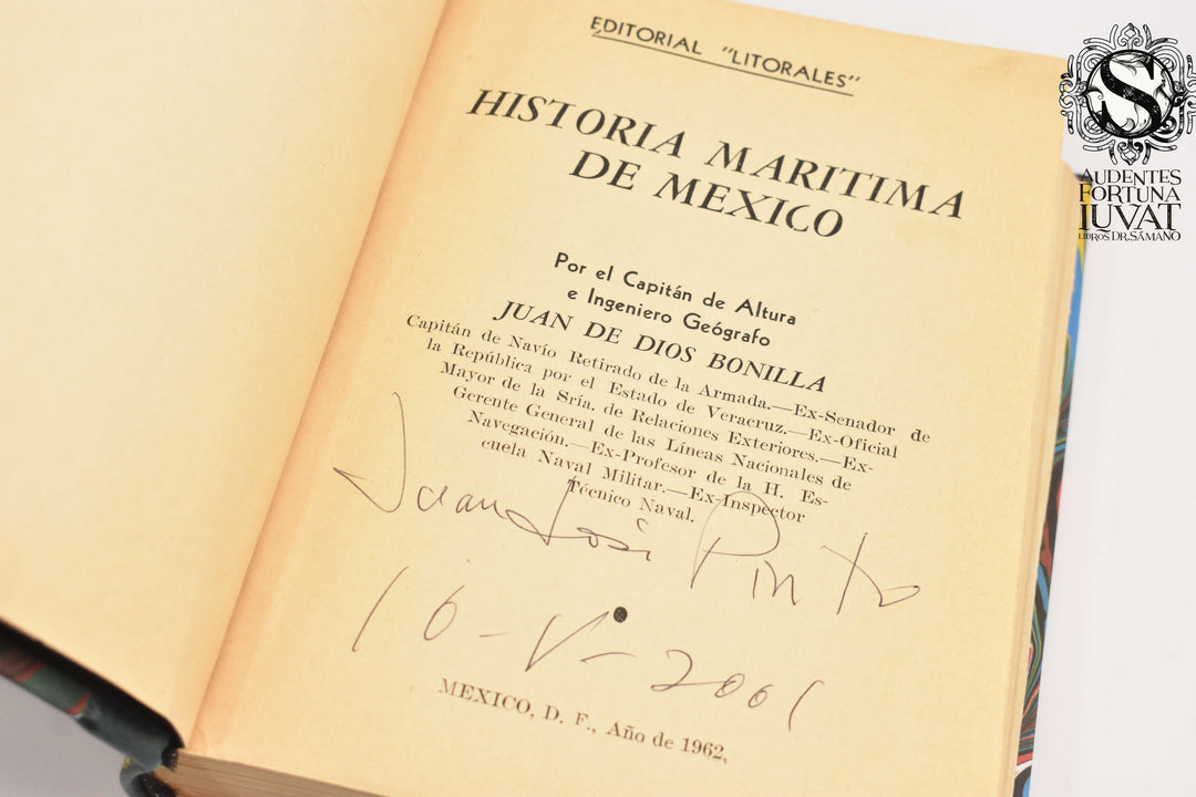 HISTORIA MARÍTIMA DE MÉXICO - Juan de Dios Bonilla