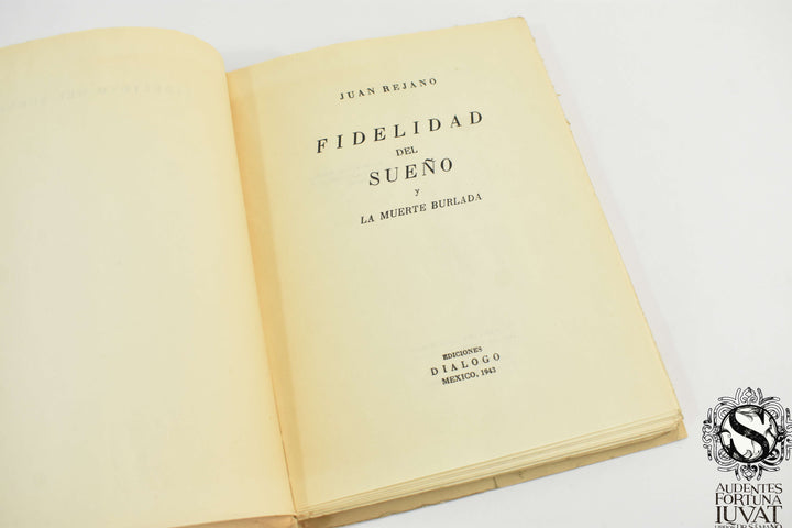 FIDELIDAD DEL SUEÑO - Juan Rejano