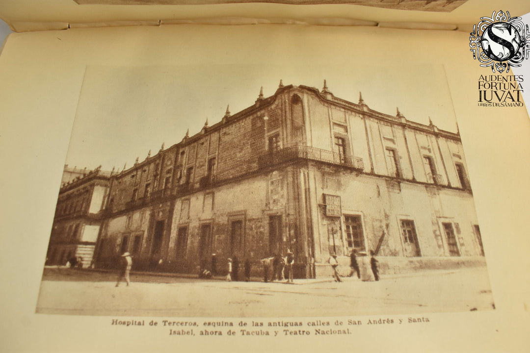 POR LA VIEJA CALZADA DE TLACOPAN - Artemio de Valle-Arizpe