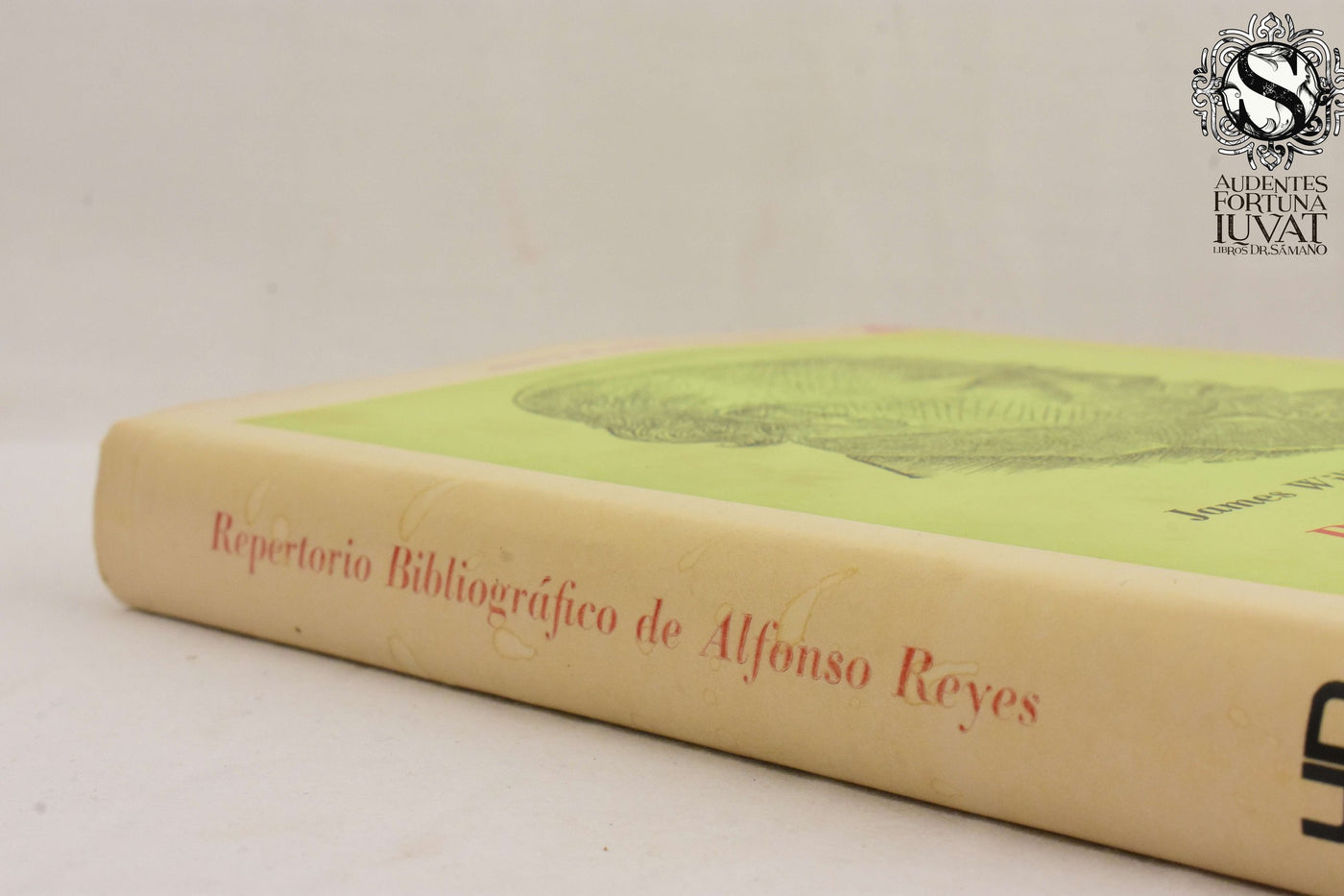 Repertorio Bibliográfico de Alfonso Reyes - JAMES WILLIS ROBB