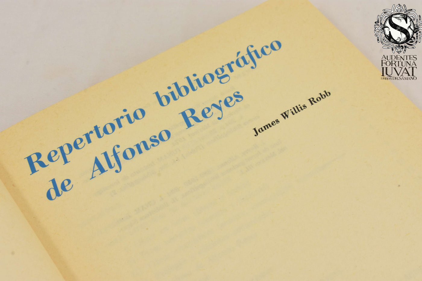Repertorio Bibliográfico de Alfonso Reyes - JAMES WILLIS ROBB