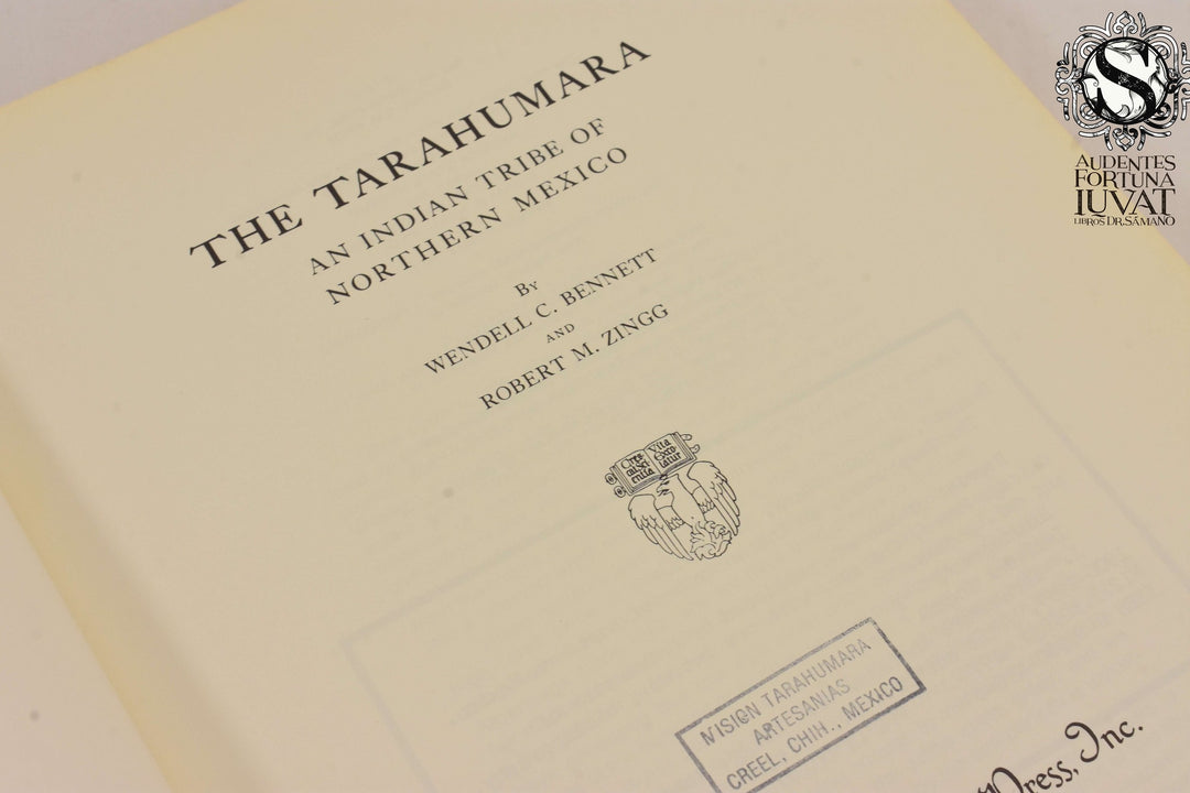 The Tarahumaras - WENDELL C. BENNETT