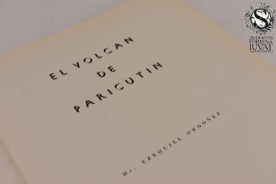 EL VOLCÁN DE PARICUTIN - Dr. Ezequiel Ordoñez