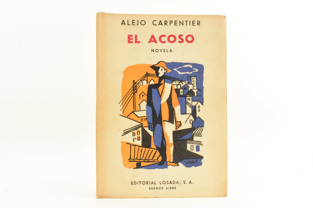 EL ACOSO - Alejo Carpentier