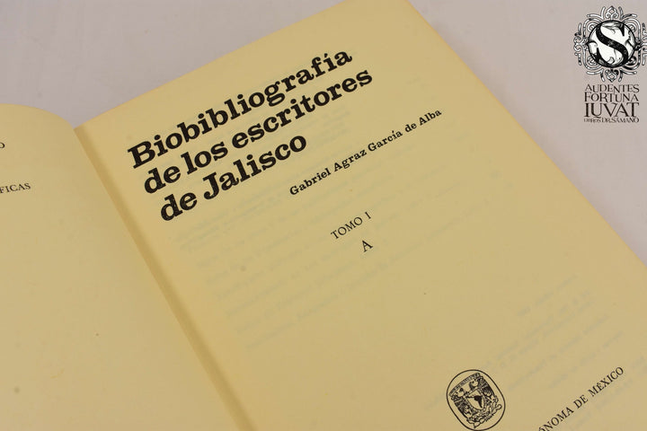 Bibliografía de los escritores de Jalisco - GABRIEL AGRAZ GARCÍA DE ALBA