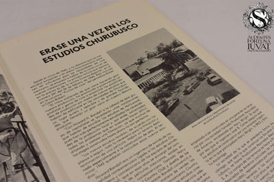 LA FABRICA DE SUEÑOS - Estudios Churubusco  1945-1985
