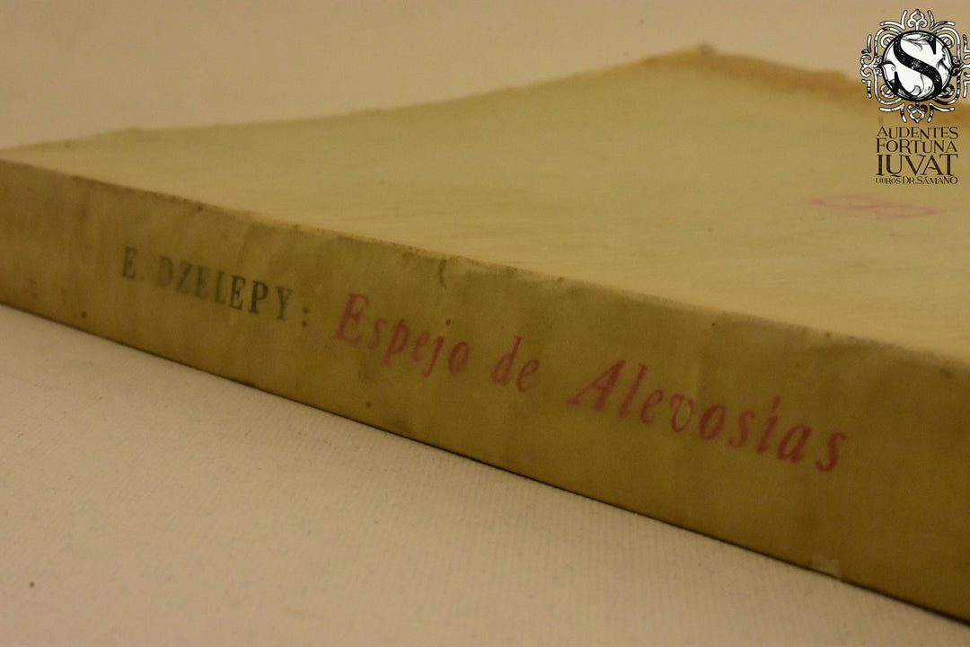 ESPEJO DE ALEVOSÍAS - E. Dzelepy