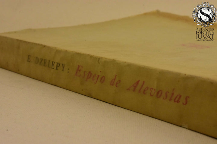 ESPEJO DE ALEVOSÍAS - E. Dzelepy