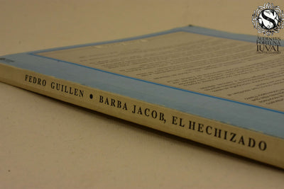 BARBA JACOB, EL HECHIZO - Fedro Guillén