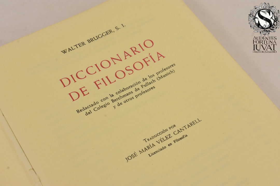 Diccionario de Filosofía - Walter Brugger
