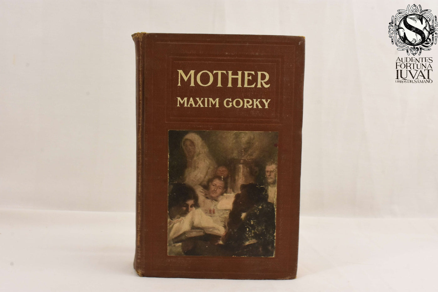 MOTHER - Maxim Gorky