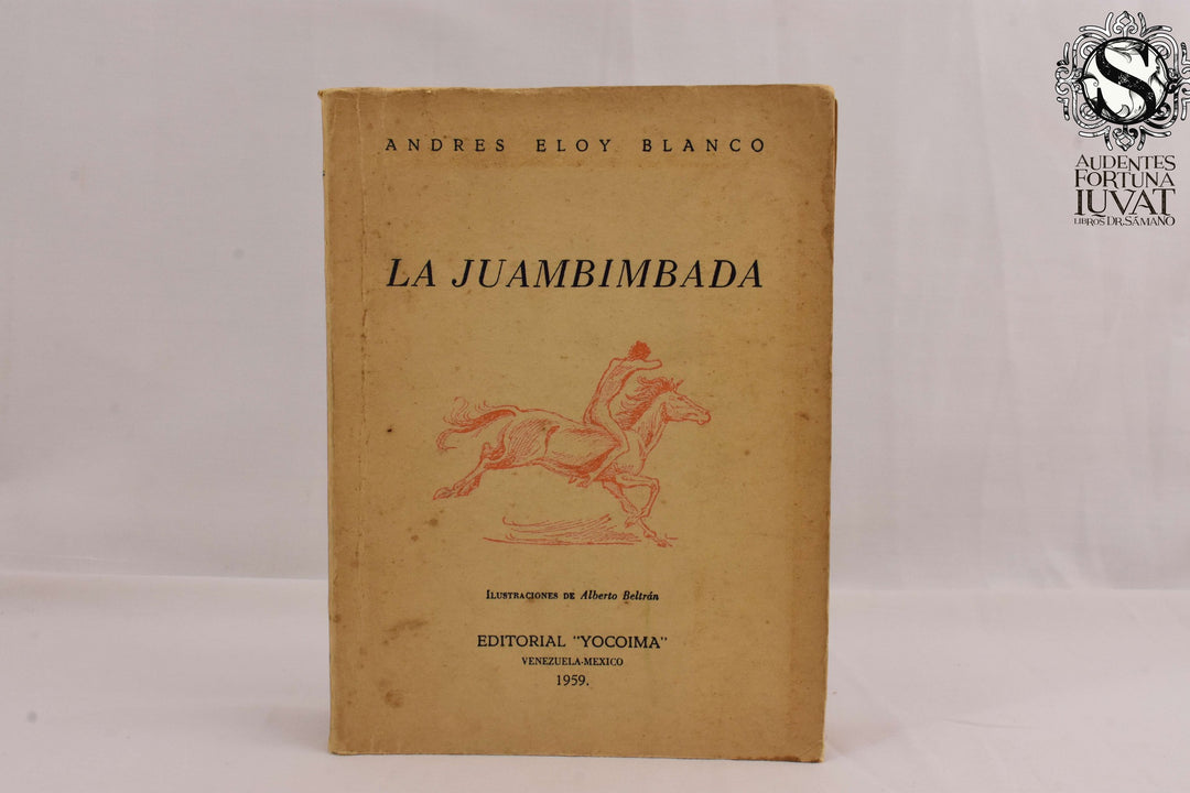 La Juambimbada - Andrés Eloy Blanco