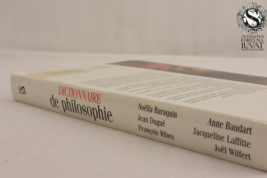 DICTIONNAIRE DE PHILOSOPHIE - Noëlla Baraquin, Jean Dugué Francois Ribes, y otros