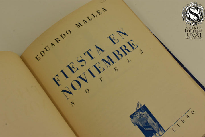 FIESTA EN NOVIEMBRE - Eduardo Mallea