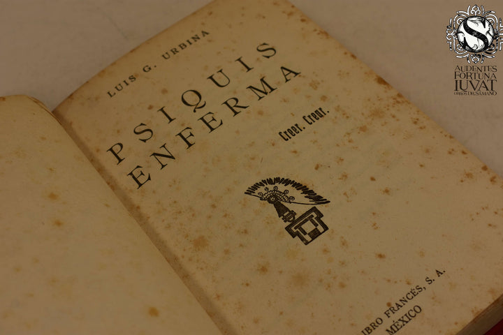 PSIQUIS ENFERMA - Luis G. Urbina