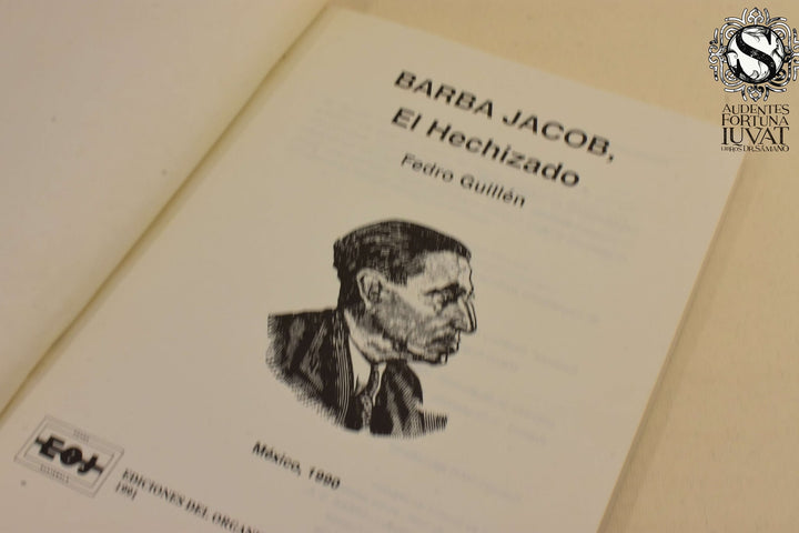BARBA JACOB, EL HECHIZO - Fedro Guillén