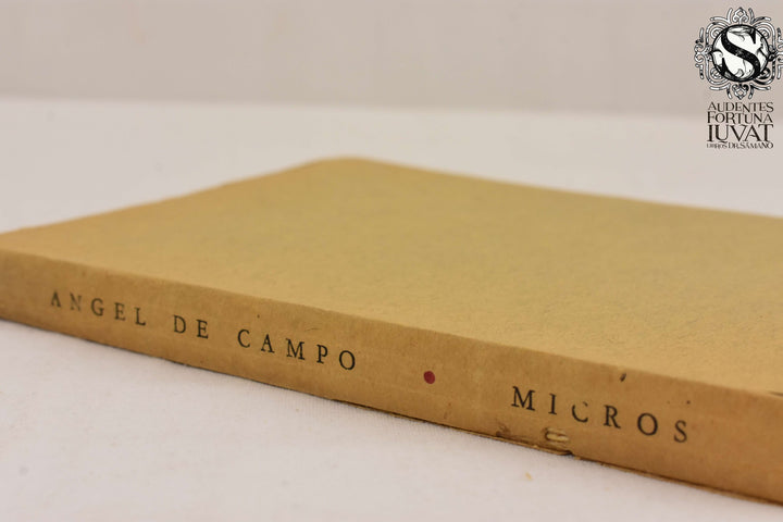 Micros, tic-tac - ÁNGEL DE CAMPO