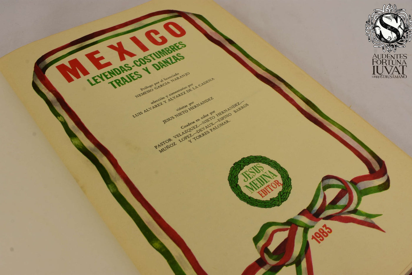 MÉXICO, Leyendas, Costumbres, Trajes y Danzas - Luis Álvarez