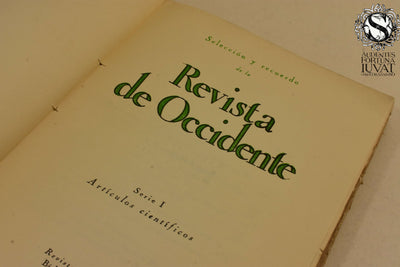 SELECCIÓN Y RECUERDOS DE LA REVISTA DE OCCIDENTE 2 Vols.