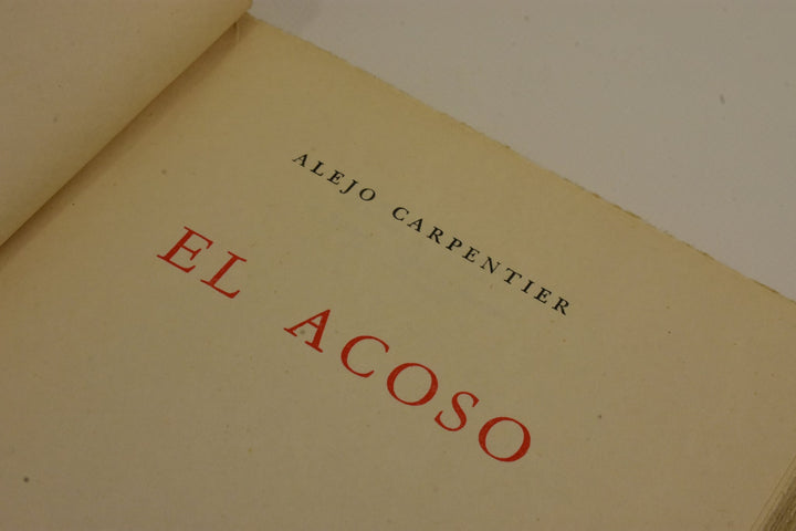 EL ACOSO - Alejo Carpentier
