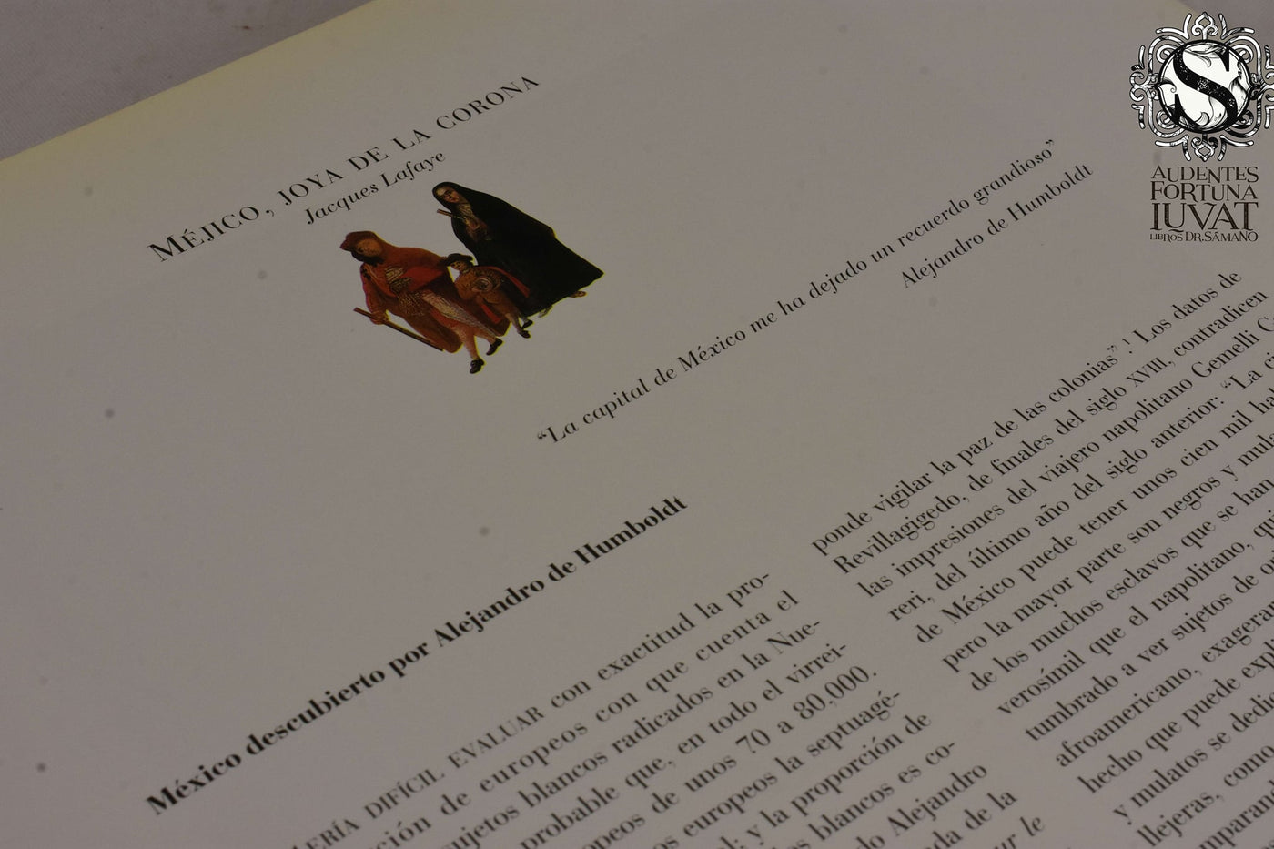 "Espejos distantes" Los rostros mexicanos del siglo XVIII JACQUES LAFAYE, ALEJANDRO DE ANTUÑANO MAURER ET. AL.