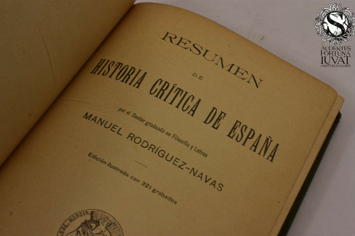 RESUMEN DE LA HISTORIA CRÍTICA DE ESPAÑA - Manuel  Rodríguez-Navas