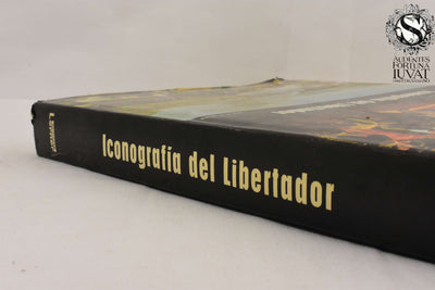 ICONOGRAFÍA DEL LIBERTADOR - Enrique Uribe White