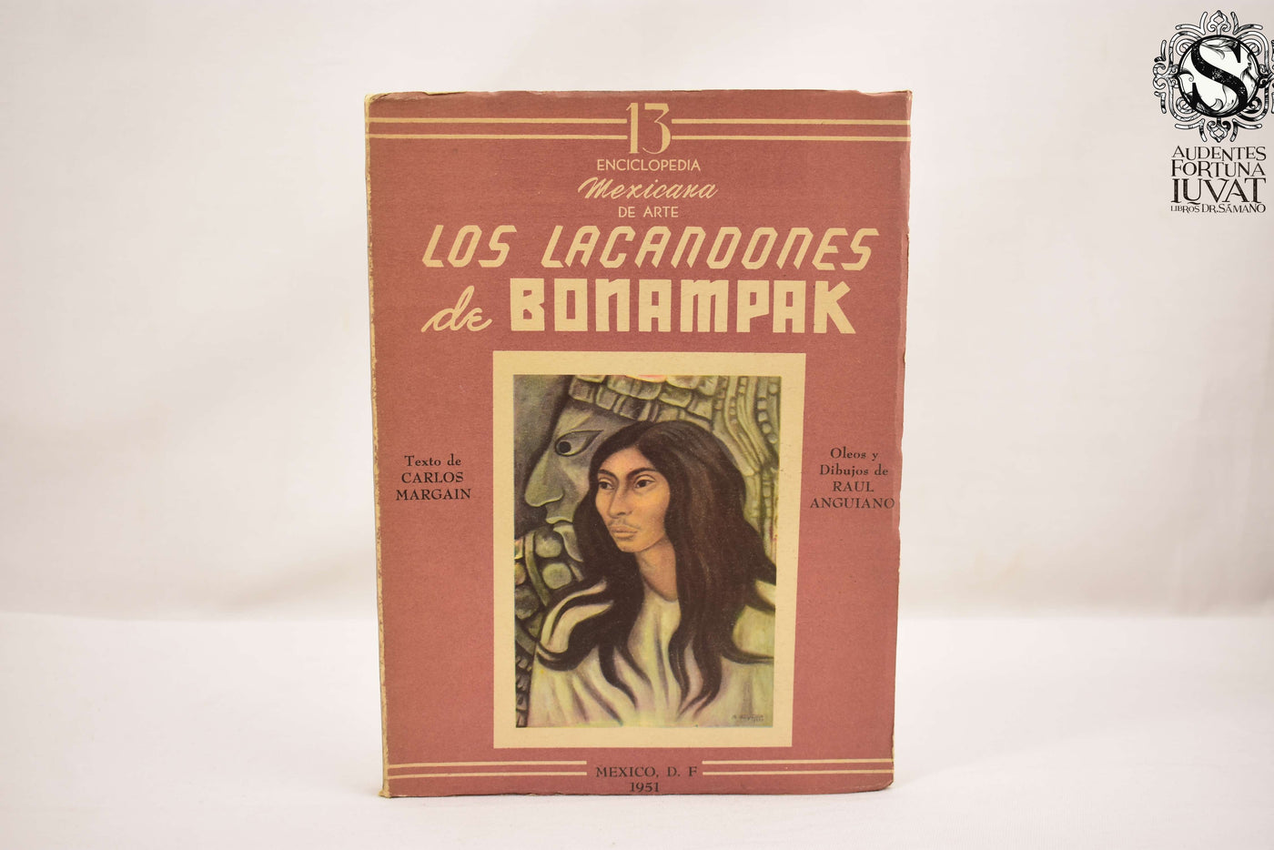 Los Lacandones de Bonampak - CARLOS MARGAIN